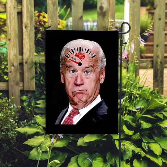 Discover Anti Biden Garden Flag, If I only Had a Brain Joe Biden Garden Flag