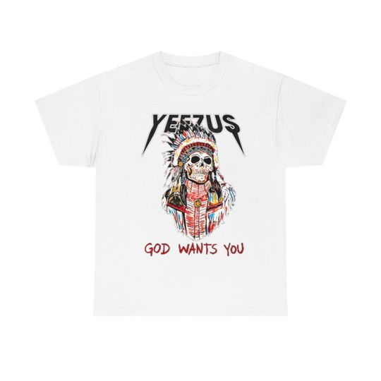 Discover YEEZUS Grim Reaper God Wants You t shirt