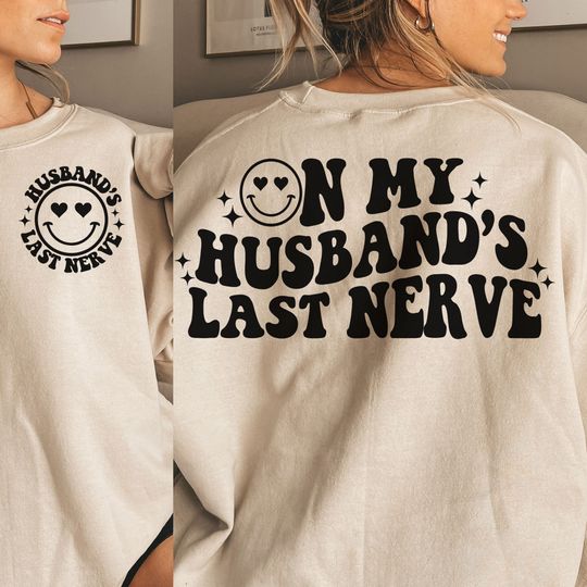 Discover On my Husband's last nerve Svg/Png Clipart