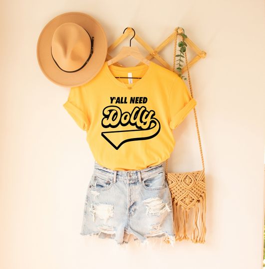 Discover Y'all Need Dolly T-shirt, Dolly Shirt, Parton Shirt, Country Music Tee