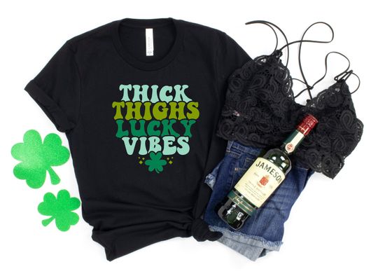 Discover Thick Thighs Lucky Vibes St Patrick's Day Shirt