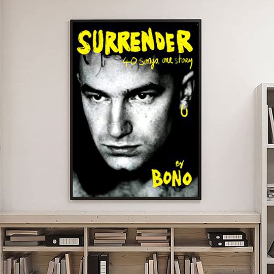 Discover Bono Surrender 40 Songs, One Story Poster