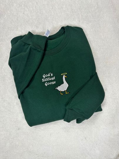 Discover God's Silliest Goose Embroidered Crewneck Sweatshirt