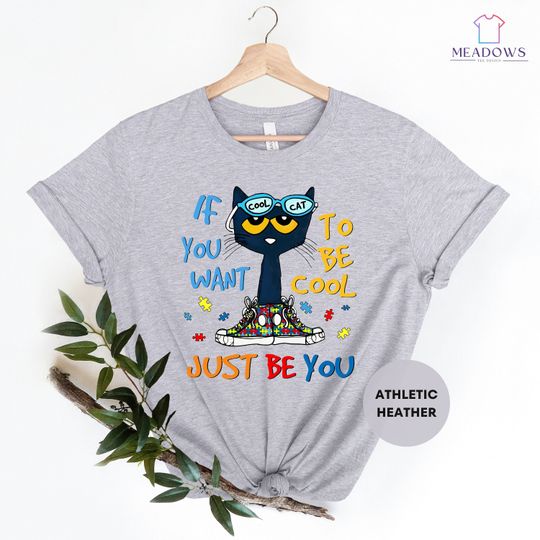 Discover If You Want To Be Cool Just Be You Pete Cat Shirt, Cat Lover Shirt