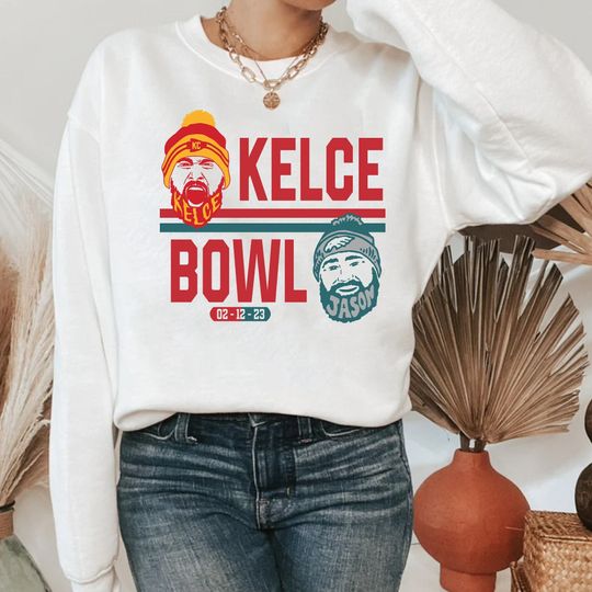 Discover Kelce Bowl S.uper B.owl 2023 Shirt, Kelce Brothers Sweatshirt, S.uper B.owl LVII Sweatshirt