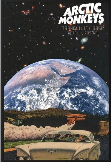 Discover Arctic Monkeys - Tranquility Base Hotel & Casino Poster