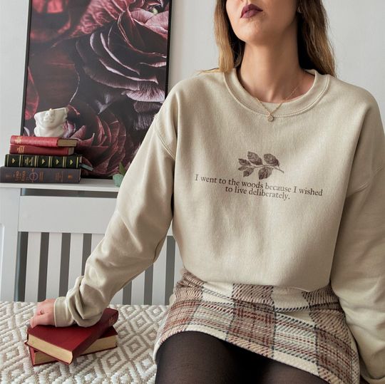 Discover Dead Poets Society, Thoreau Quote Sweatshirt