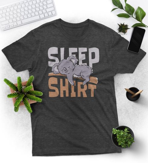 Discover Sleep Funny Shirt, Cute Koala T-Shirt, Funny Lazy T-Shirt