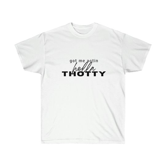 Discover Beyonce Renaissance Cuff it Got me actin' hella thotty T-shirt