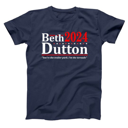Discover BETH DUTTON 2024 - Rancher Election Humor T-shirt
