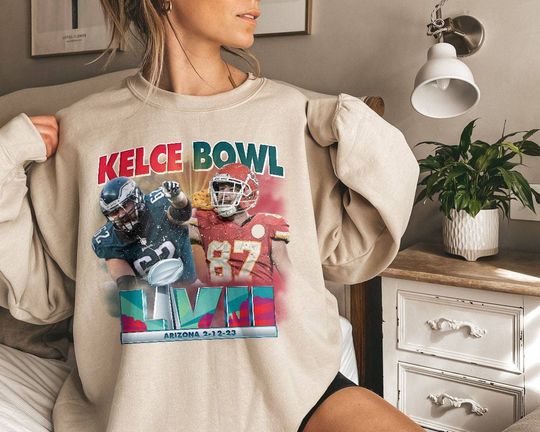 Discover Kelce Bowl S.uper B.owl 2023 Shirt, Kelce Brothers Sweatshirt, S.uper B.owl LVII Sweatshirt