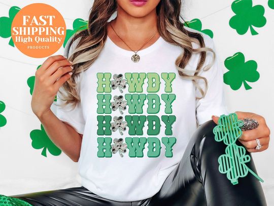 Discover Howdy Funny St Patricks Day T-Shirt, Western St Patricks Day Country T-Shirt