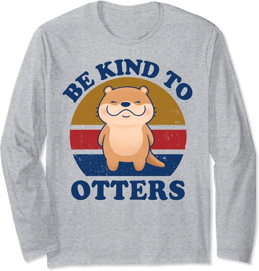 Discover Otter-Shirt Be Kind To Otters Funny Kids Men Women Boy Gifts Long Sleeve T-Shirt