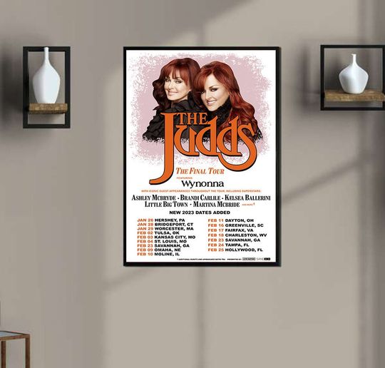 Discover The Judds Final Tour 2023 Poster, Home Decor
