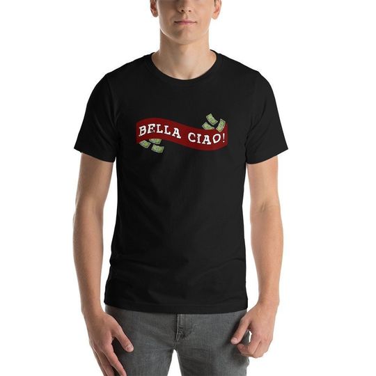Discover La Casa De Papel, Money Heist, Bella Ciao T-Shirt