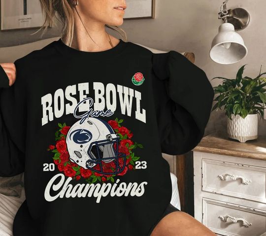 Discover 2023 Penn State Champions Rose Bowl Sweatshirt