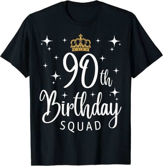 Discover 90th Birthday Squad 90 Years Old Birthday Party Group T-Shirt