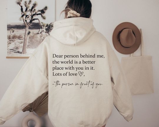 Discover Dear Person Behind Me Hoodie, Positive Hoodie, Person Behind Me Hoodie