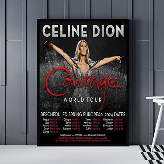 Discover Celin%e Dion tour 2023 Courage world Tour 2023 Poster