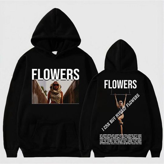 Discover Miley Cyrus Flowers Shirt, I Can Buy Myself Flowers, Miley Cyrus Lyric Hoodie