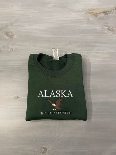 Discover Alaska the Last Frontier Embroidered Crewneck, Forest Green Hoodie