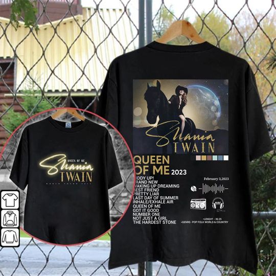 Discover Shania Twain world tour 2023 T-Shirt, Shania Twain Queen of Me Shirt 2023 Gift for fan
