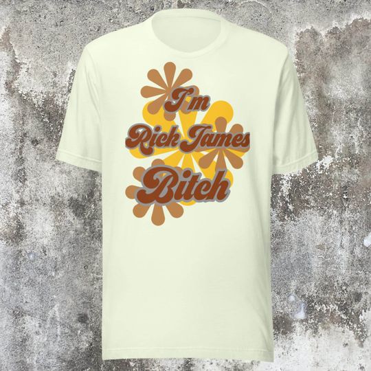 Discover Im Rick James shirt
