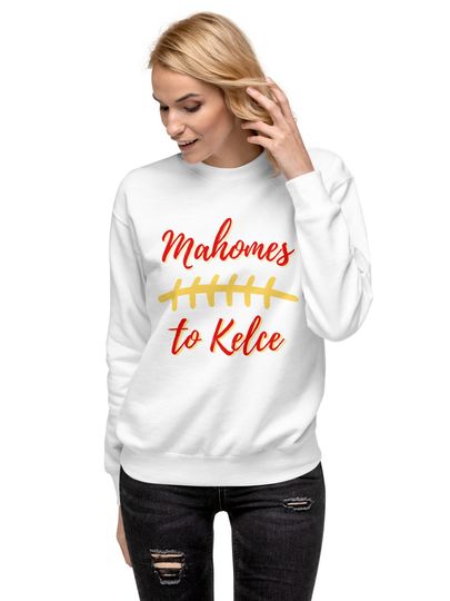 Discover Chiefs: Mahomes to Kelce Sweatshirt