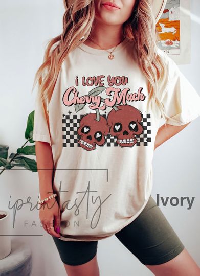 Discover I love you cherry much Shirt