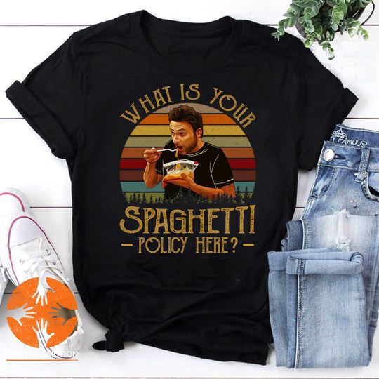 Discover What Is Your Spaghetti Policy Here Vintage T-Shirt