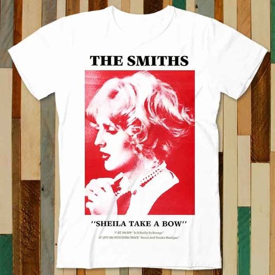 Discover The Smiths Sheila Take A Bow T Shirt, Vintage The Smiths 80s Shirt