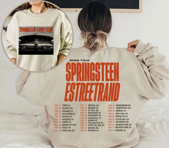 Discover Bruce Springsteen And E Street Band First 2023 Tour Sweatshirt