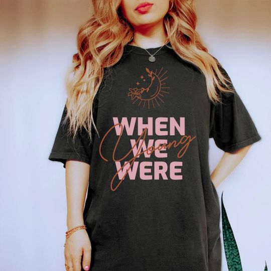 Discover When We Were Young Shirt, Adele Shirt, 2023 Music Tour Shirt