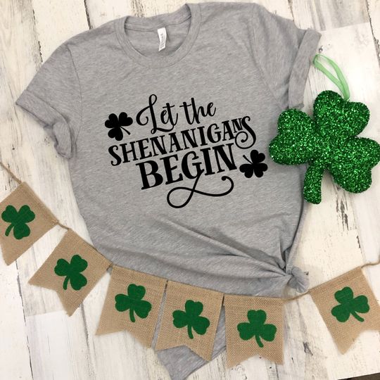 Discover Let The Shenanigans Begin Shirt
