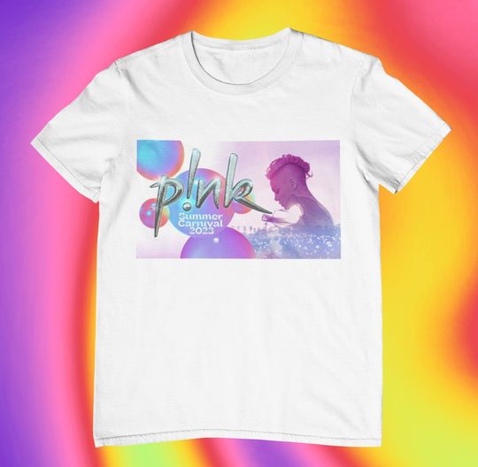 Discover P!NK 2023 Summer carnival tour shirt, Pink merch.