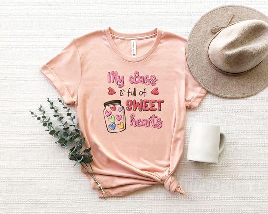 Discover My Class Is Full Of Sweet Hearts Shirt