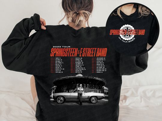 Discover Bruce Springsteen And E Street Band First 2023 Tour Sweatshirt