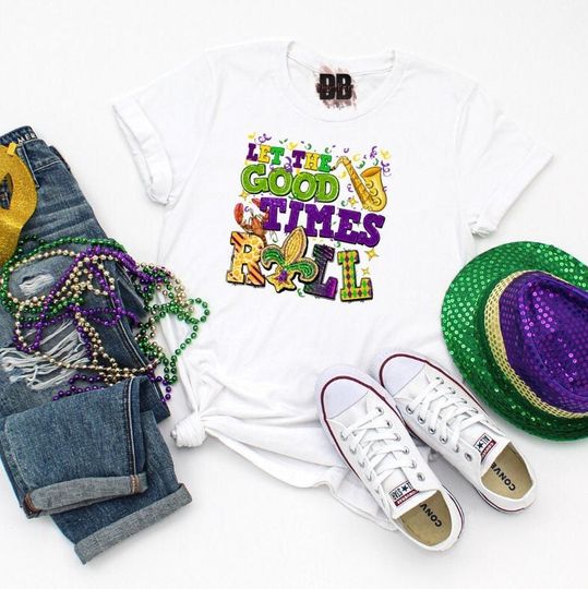 Discover Let the Good Times Roll tshirt, Mardi Gras shirt