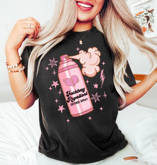 Discover Fuckboy Repellent Defense Spray Shirt