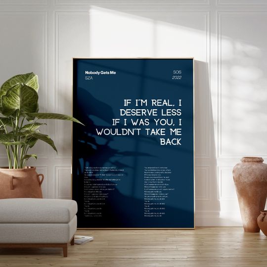 Discover SZA SOS Nobody Gets Me Poster, Sza Sos Album Poster, Sza SOS Merch, Sza Song Lyrics Poster