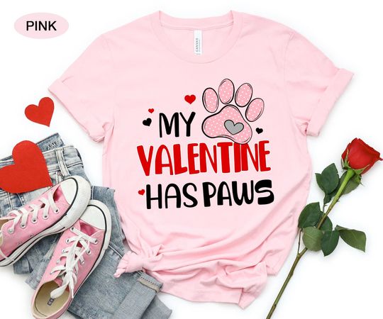 Discover My Valentine Has Paws Shirt