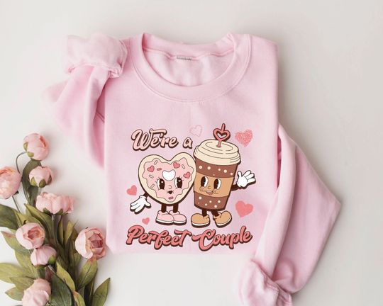 Discover We're Perfect Couple Valentines Sweatshirt