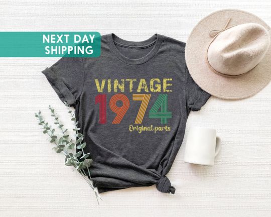 Discover 1974 Original Parts Shirt, 49th Birthday Gift For Men, Vintage 1974 Shirt