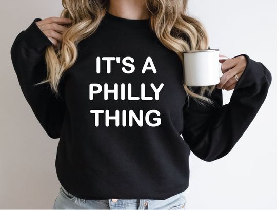 Discover Philly Thing Sweatshirt