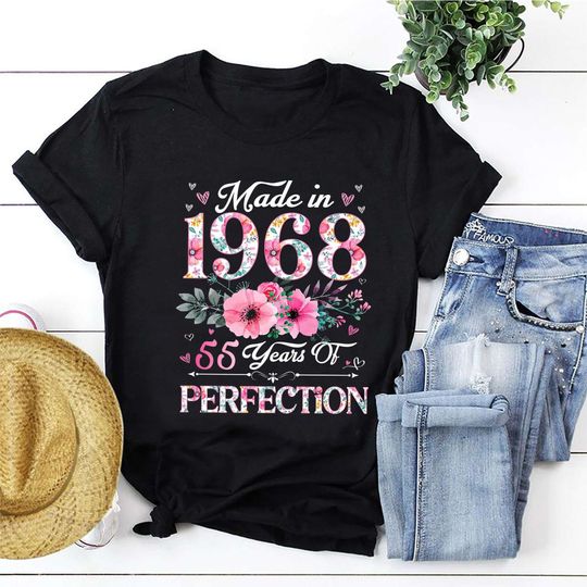 Discover 55th Birthday Shirt, Made In 1968 55 Years Of Perfection Women T-Shirt
