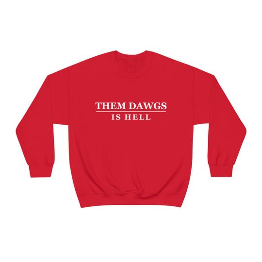 Discover Them Dawgs is Hell National Champions Sweatshirt