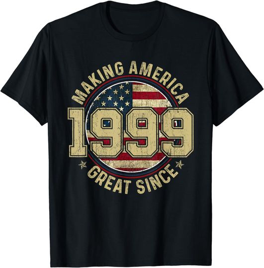 Discover Making America Great Since 1999 Vintage Gifts 24th Birthday T-Shirt