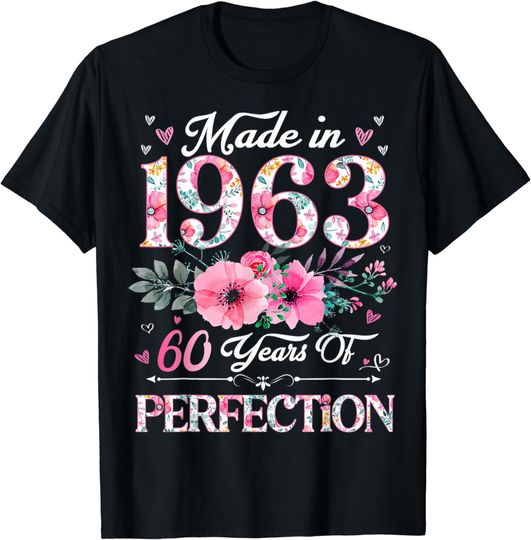 Discover 60 Year Old Made In 1963 Floral 60th Birthday Gifts Women T-Shirt