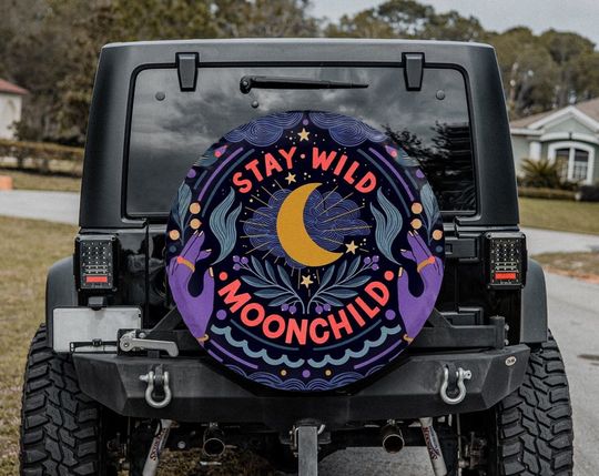 Discover Stay Wild, Moon Child Christmas Gift, Halloween Gift, Spare Tire Cover For Car