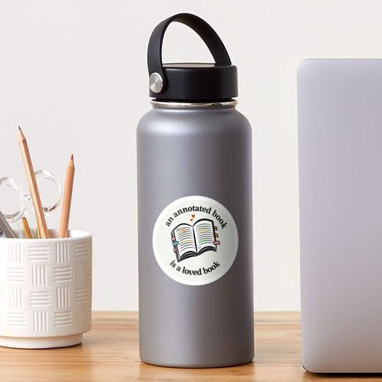 Discover an annotated book is a loved book Sticker